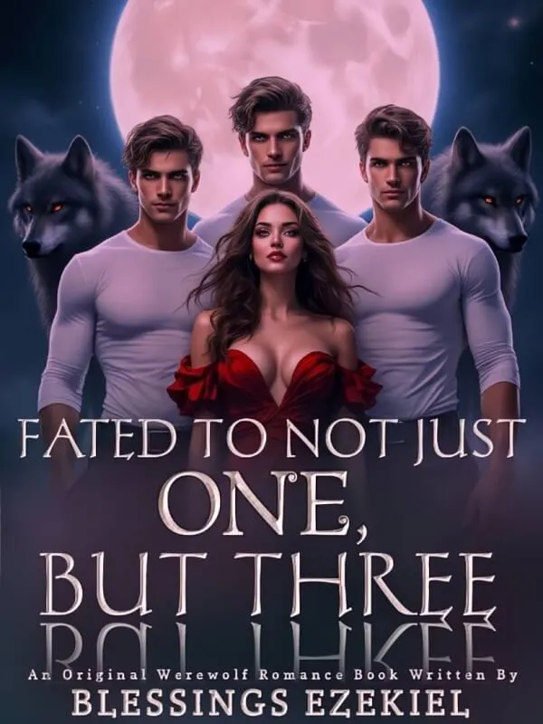 Fated To Not Just One But Three