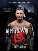 Alpha’s White Lie