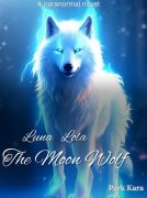 Luna Lola-The Moon Wolf