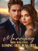 Marrying Her Was Easy, Losing Her Was Hell