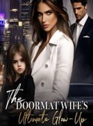 The Doormat Wife’s Ultimate Glow-Up