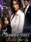 The Doormat Wife’s Ultimate Glow-Up